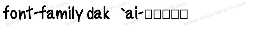 font-family dakai字体转换